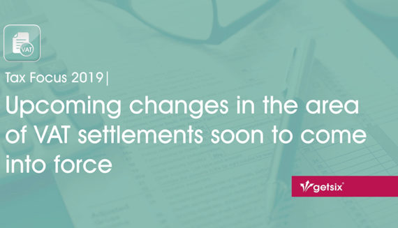 Upcoming changes in the area of VAT settlements soon to come into force