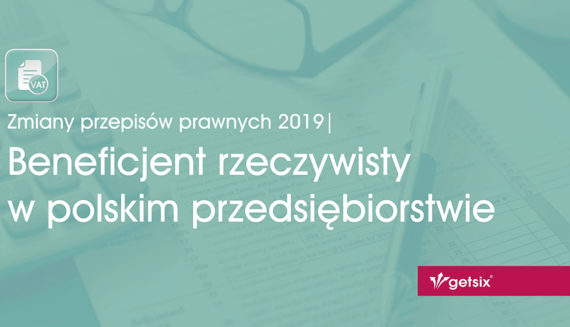 Beneficjent rzeczywisty w polskim przedsiębiorstwie