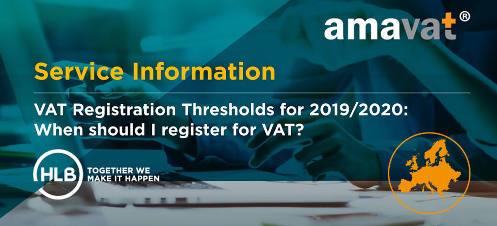 VAT Registration Thresholds for 2019/2020: When should I register for VAT?