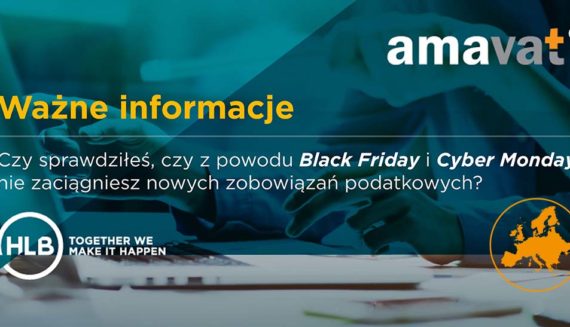 Czy sprawdziłeś, czy z powodu Black Friday i Cyber Monday nie zaciągniesz nowych zobowiązań podatkowych?