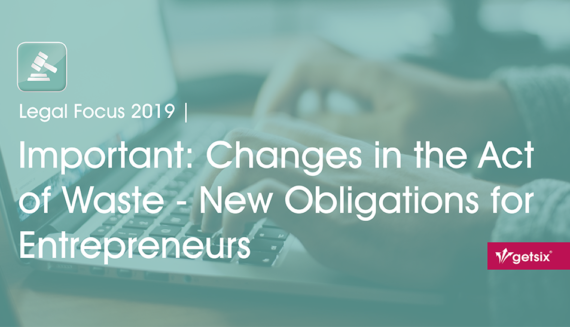 Important: Changes in the Act of Waste - New Obligations for Entrepreneurs