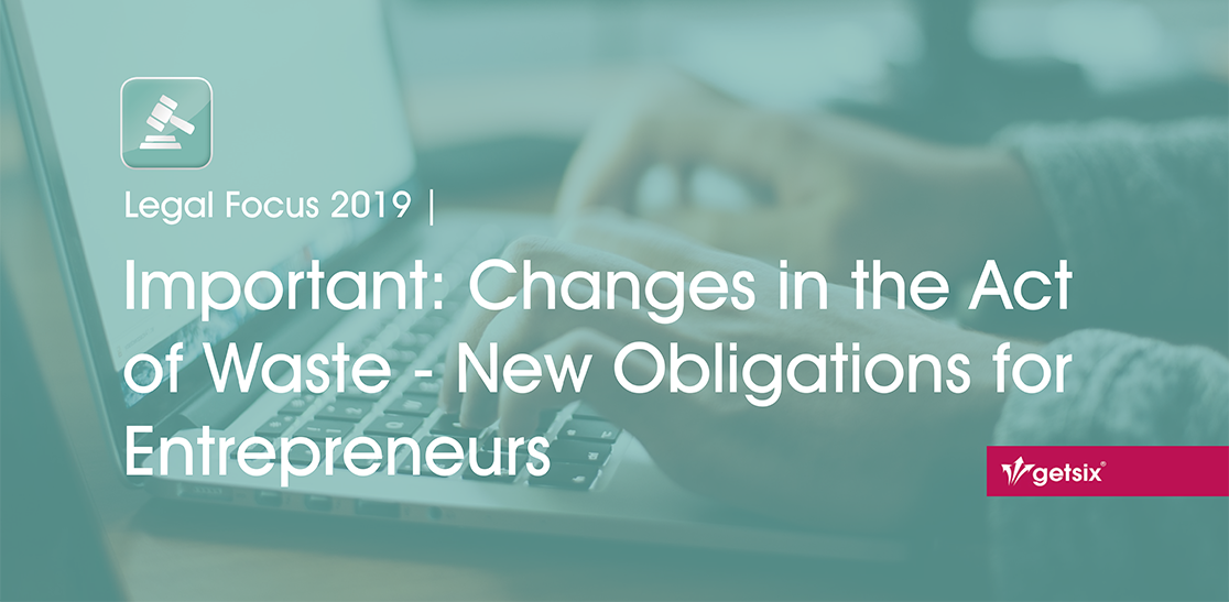 Important: Changes in the Act of Waste - New Obligations for Entrepreneurs