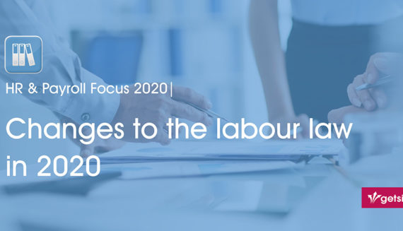 HR & Payroll Focus 2020 | Changes to the labour law in 2020