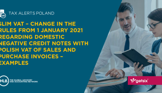 SLIM VAT - Change in the rules from 1 January 2021 regarding domestic negative credit notes with Polish VAT of sales and purchase invoices - Examples