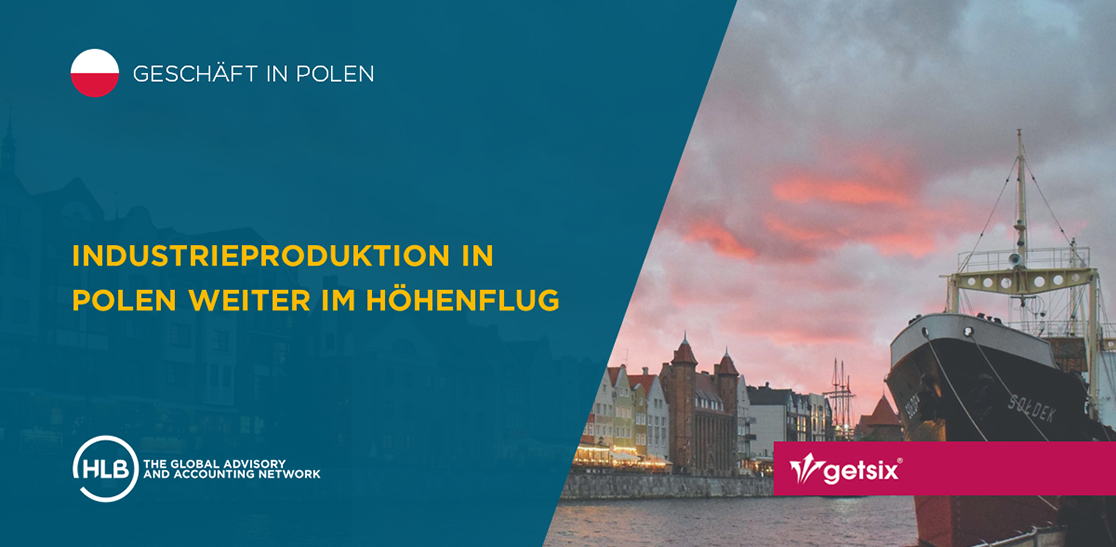 Industrieproduktion in Polen weiter im Höhenflug