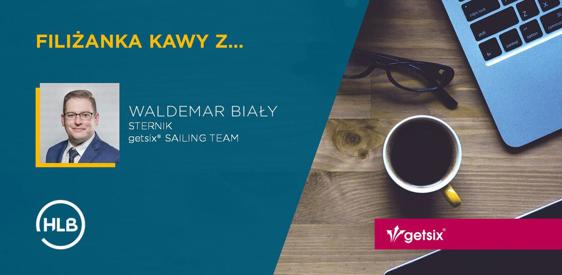 „Filiżanka kawy z…” – Waldemar Biały, sternik getsix® Sailing Team w regatach klasy Omega