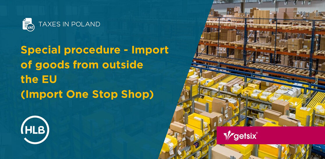 Special procedure - Import of goods from outside the EU (Import One Stop Shop)