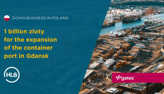 1 billion zloty for the expansion of the container port in Gdansk