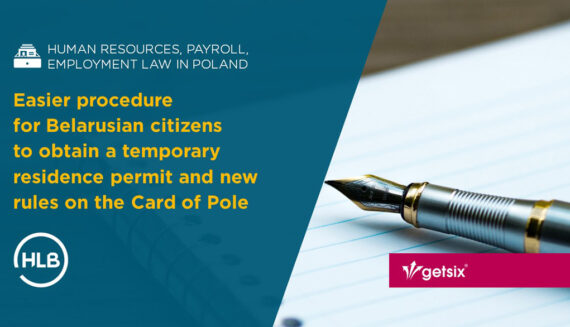 Easier procedure for Belarusian citizens to obtain a temporary residence permit and new rules on the Card of Pole