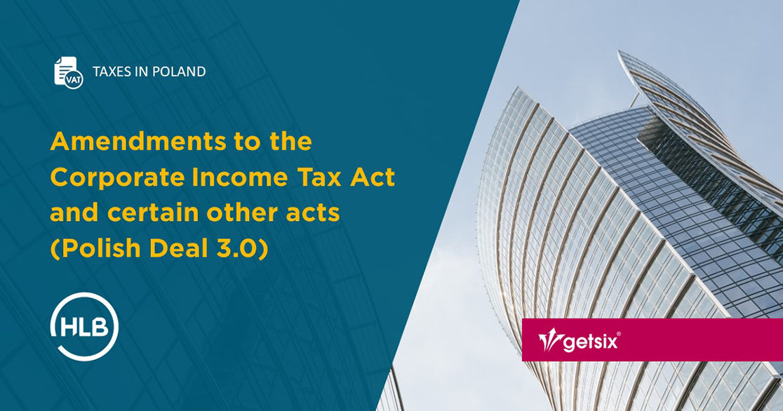 Amendments to the Corporate Income Tax Act and certain other acts (Polish Deal 3.0)