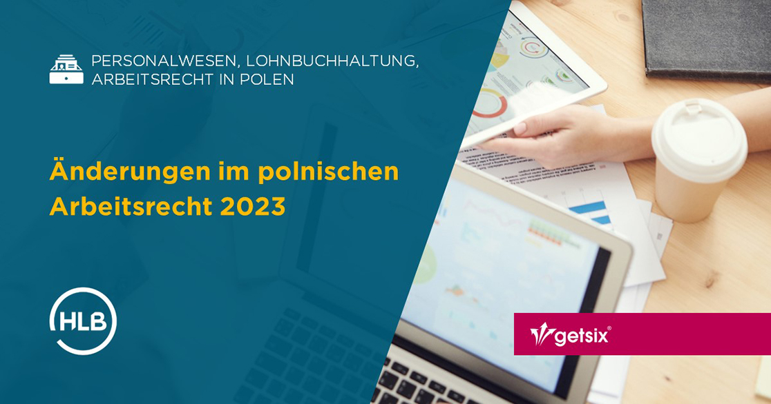 Änderungen im polnischen Arbeitsrecht 2023