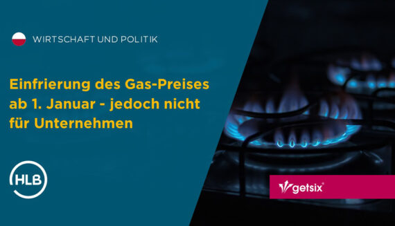 Einfrierung des Gas-Preises ab 1. Januar - jedoch nicht für Unternehmen