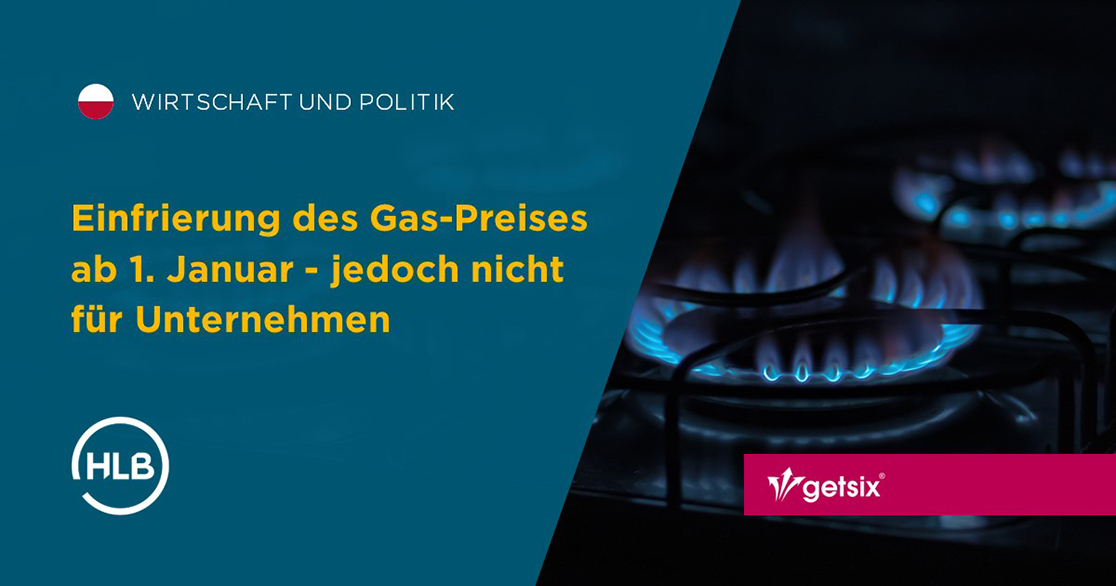 Einfrierung des Gas-Preises ab 1. Januar - jedoch nicht für Unternehmen