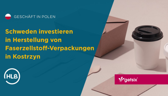 Schweden investieren in Herstellung von Faserzellstoff-Verpackungen in Kostrzyn