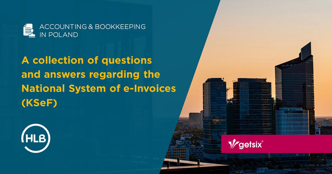 A collection of questions and answers regarding the National System of e-Invoices (KSeF)