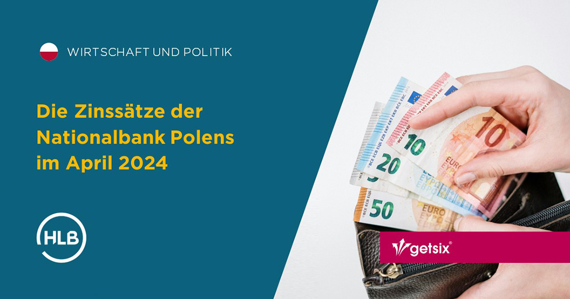 Die Zinssätze der Nationalbank Polens im April 2024