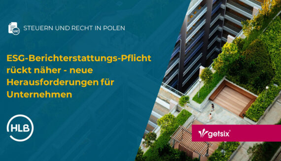 ESG-Berichterstattungs-Pflicht rückt näher - neue Herausforderungen für Unternehmen