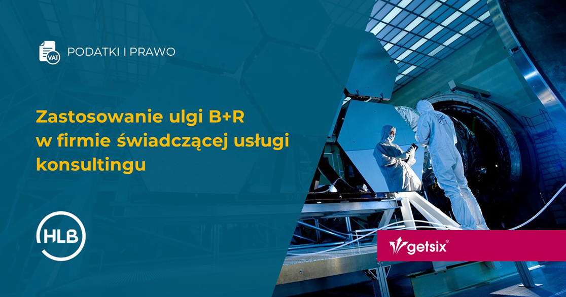 Zastosowanie ulgi B+R w firmie świadczącej usługi konsultingu