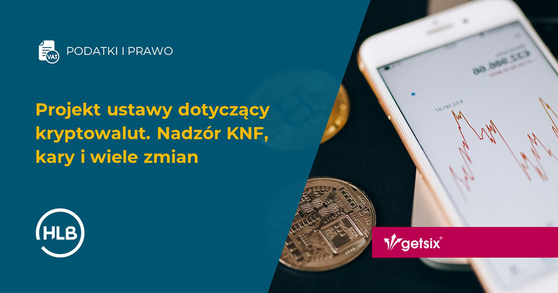 Projekt ustawy dotyczący kryptowalut. Nadzór KNF, kary i wiele zmian