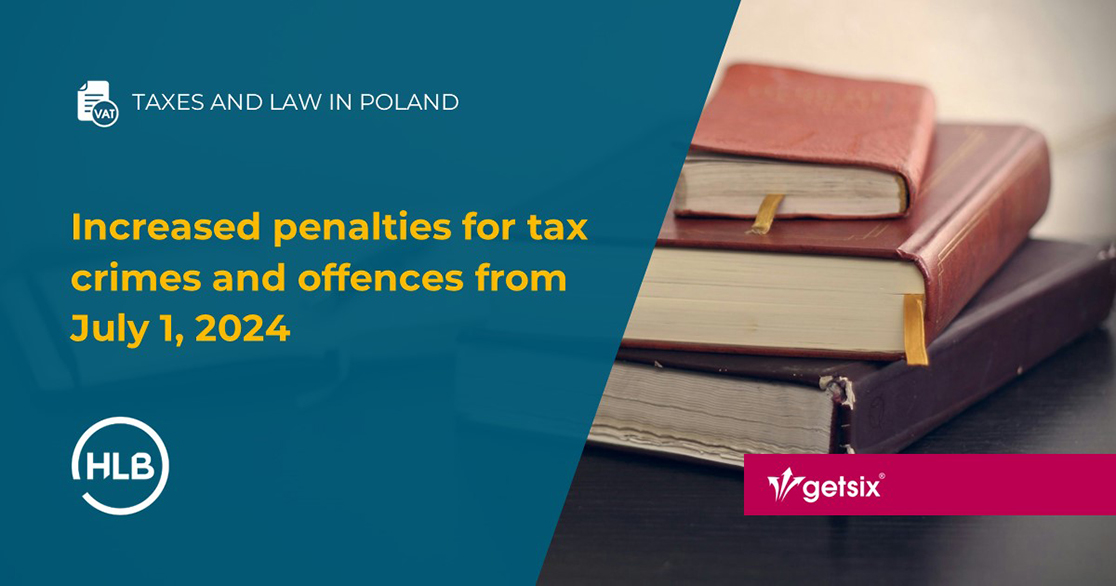 Increased penalties for tax crimes and offences from July 1, 2024