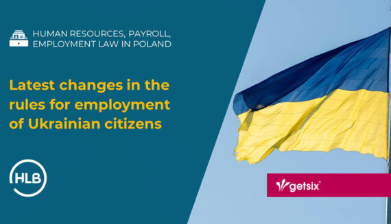 Latest changes in the rules for employment of Ukrainian citizens