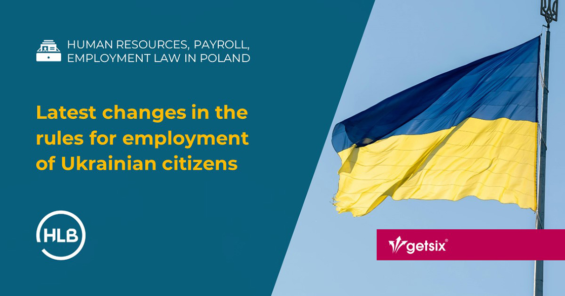 Latest changes in the rules for employment of Ukrainian citizens