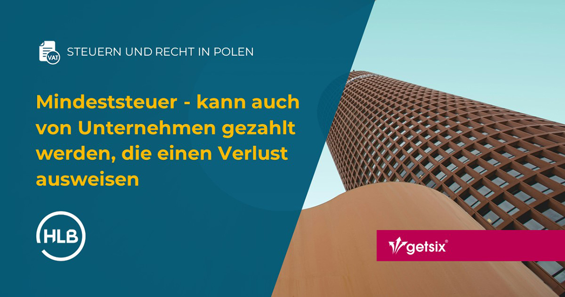 Mindeststeuer - kann auch von Unternehmen gezahlt werden, die einen Verlust ausweisen