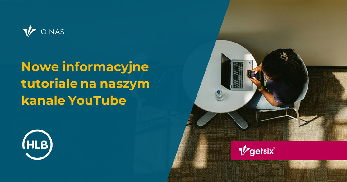 Nowe informacyjne tutoriale na naszym kanale YouTube