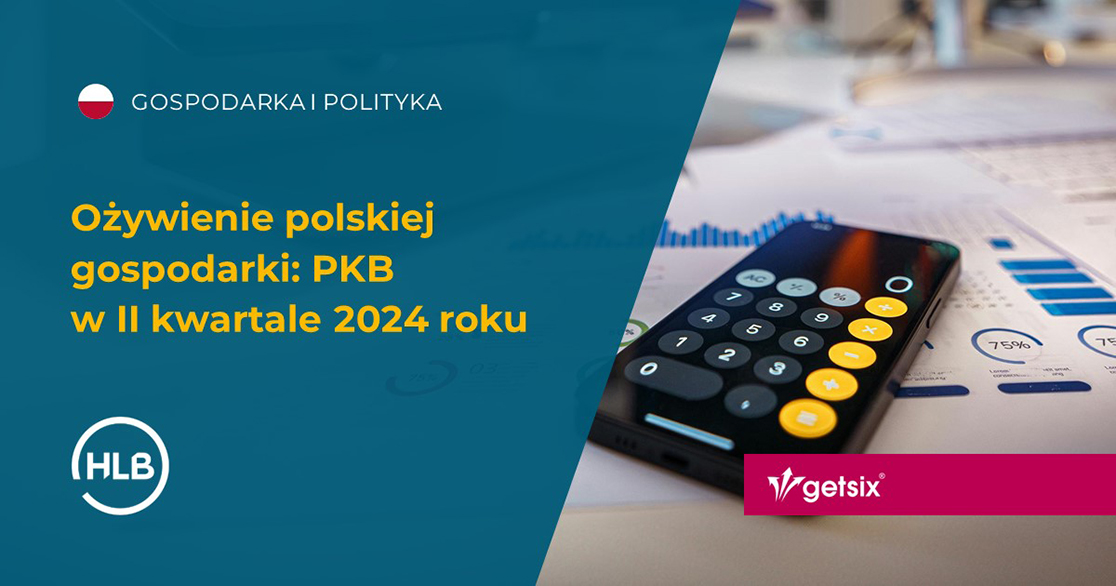 Ożywienie polskiej gospodarki: PKB w II kwartale 2024 roku