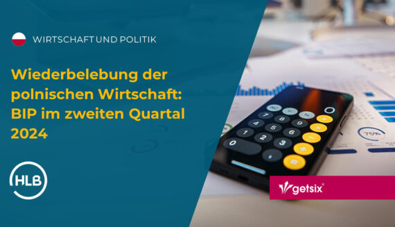 Wiederbelebung der polnischen Wirtschaft: BIP im Q2 2024