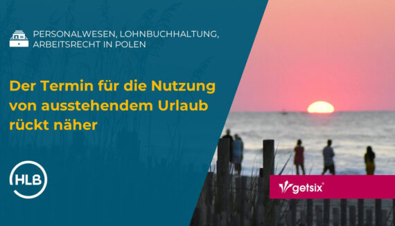 Der Termin für die Nutzung von ausstehendem Urlaub rückt näher