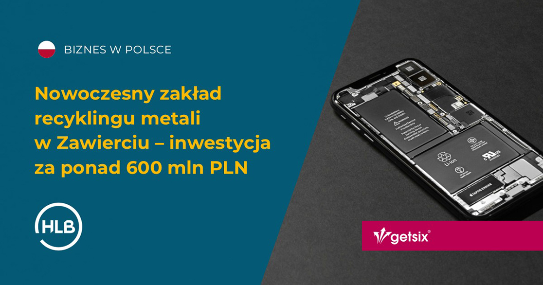 Nowoczesny zakład recyklingu metali w Zawierciu – inwestycja za ponad 600 mln PLN