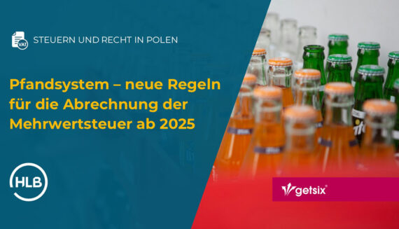 Pfandsystem - neue Regeln für die MwSt-Abrechnung ab 2025