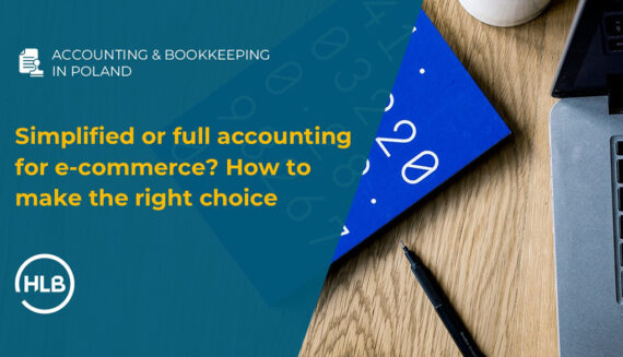 Simplified or full accounting for e-commerce? How to make the right choice