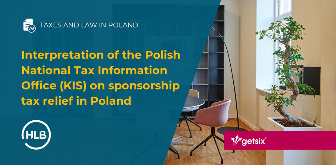 Interpretation of the Polish National Tax Information Office (KIS) on sponsorship tax relief in Poland