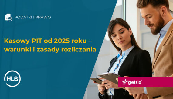 Kasowy PIT od 2025 roku – warunki i zasady rozliczania