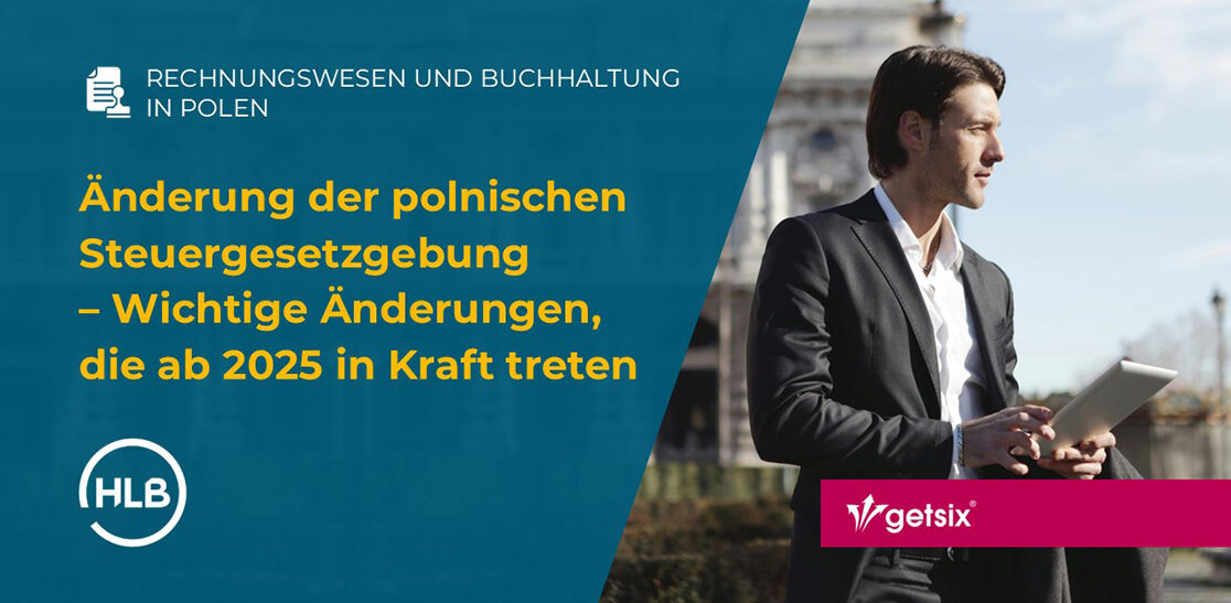 Änderung der Steuergesetzgebung – Änderungen, die ab 2025