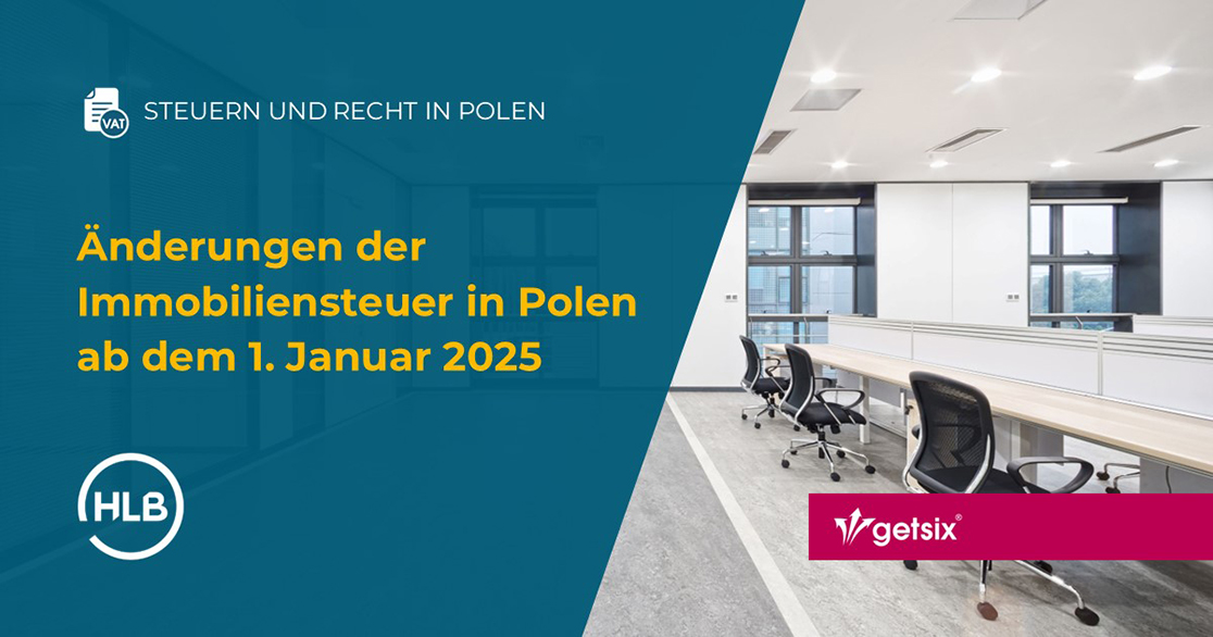 Änderungen der Immobiliensteuer in Polen ab dem 1. Januar 2025