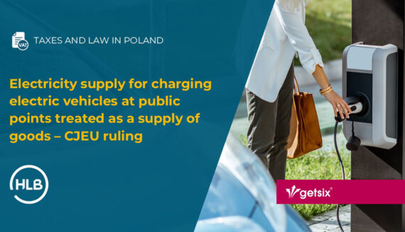 Electricity supply for charging electric vehicles at public points treated as a supply of goods – CJEU ruling