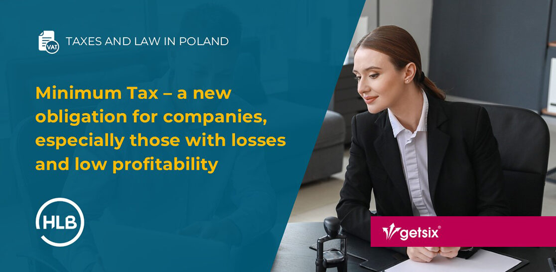 Minimum Tax – a new obligation for companies, especially those with losses and low profitability