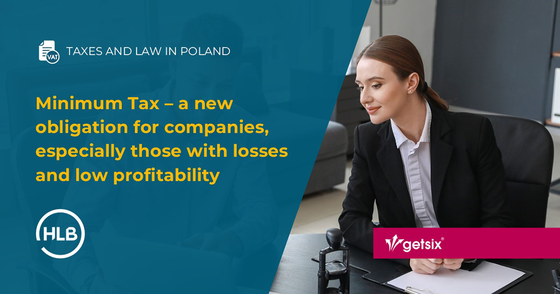 Minimum Tax – a new obligation for companies, especially those with losses and low profitability