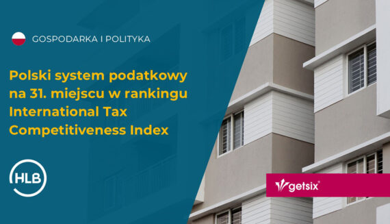 Polski system podatkowy na 31. miejscu w rankingu International Tax Competitiveness Index