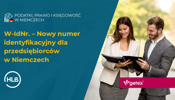 W-IdNr. – Nowy numer identyfikacyjny dla firm w Niemczech