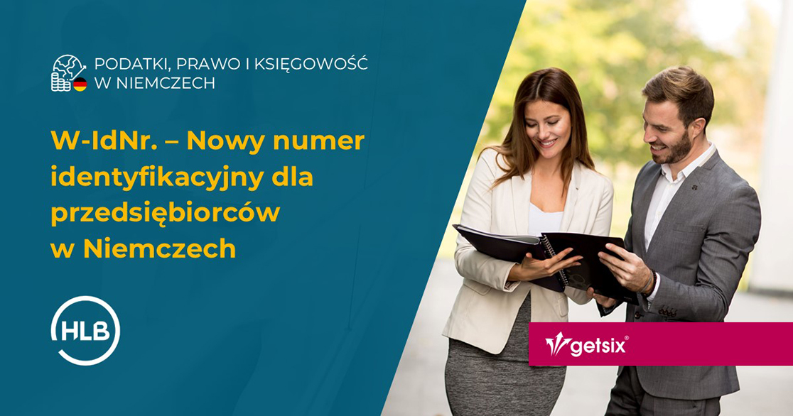 W-IdNr. – Nowy numer identyfikacyjny dla przedsiębiorców w Niemczech