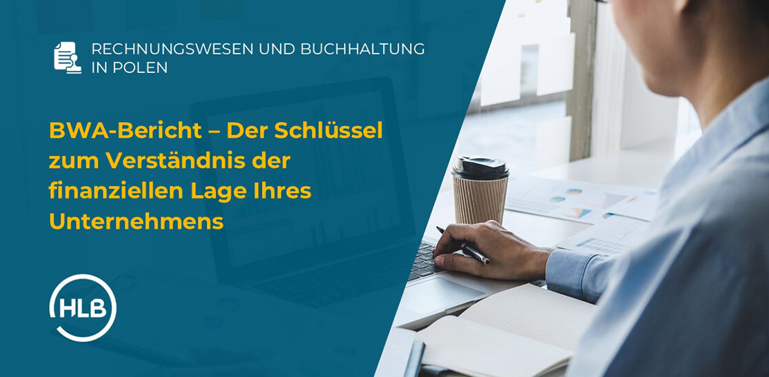 BWA-Bericht – Der Schlüssel zum Verständnis der finanziellen Lage Ihres Unternehmens