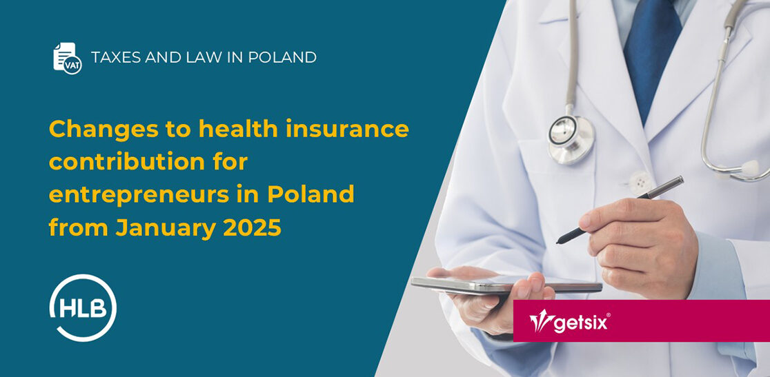 Changes to health insurance contribution for entrepreneurs in Poland from January 2025