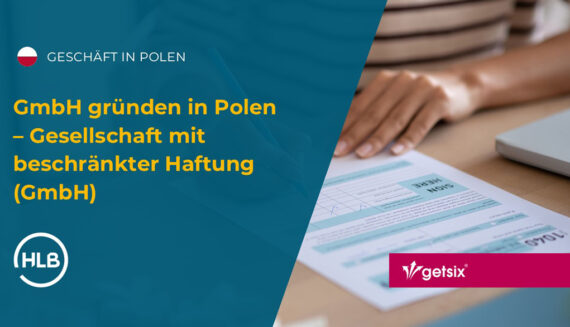 GmbH gründen in Polen – Gesellschaft mit beschränkter Haftung (GmbH)