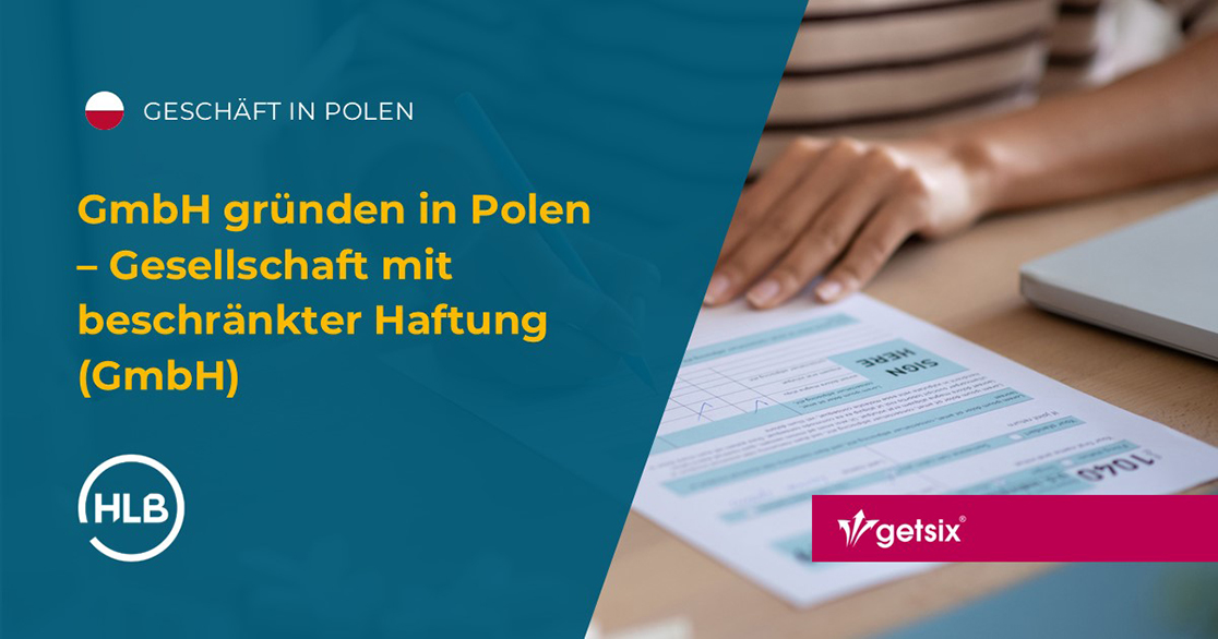 GmbH gründen in Polen – Gesellschaft mit beschränkter Haftung (GmbH)