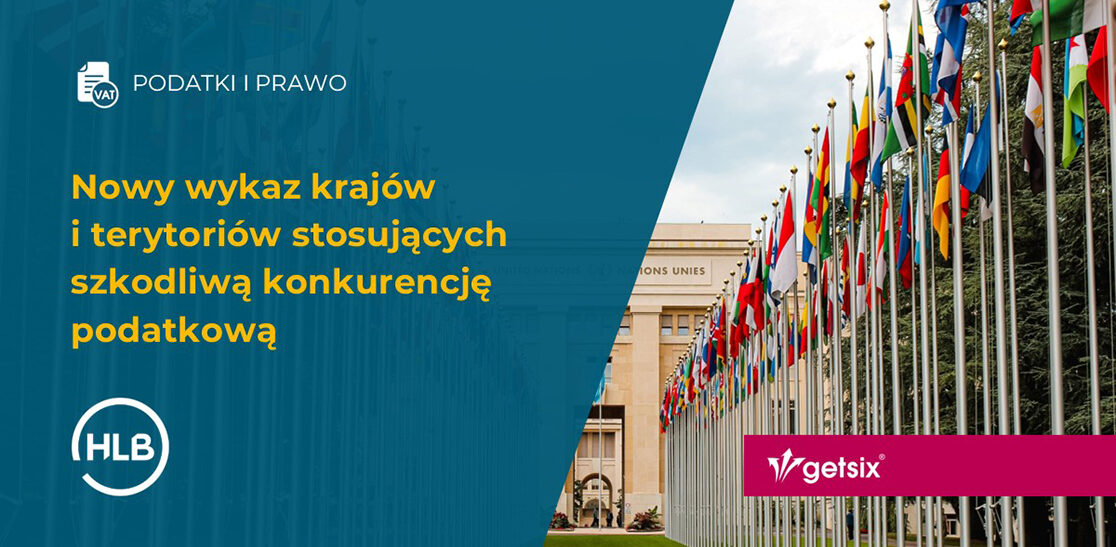 Nowy wykaz krajów i terytoriów stosujących szkodliwą konkurencję podatkową