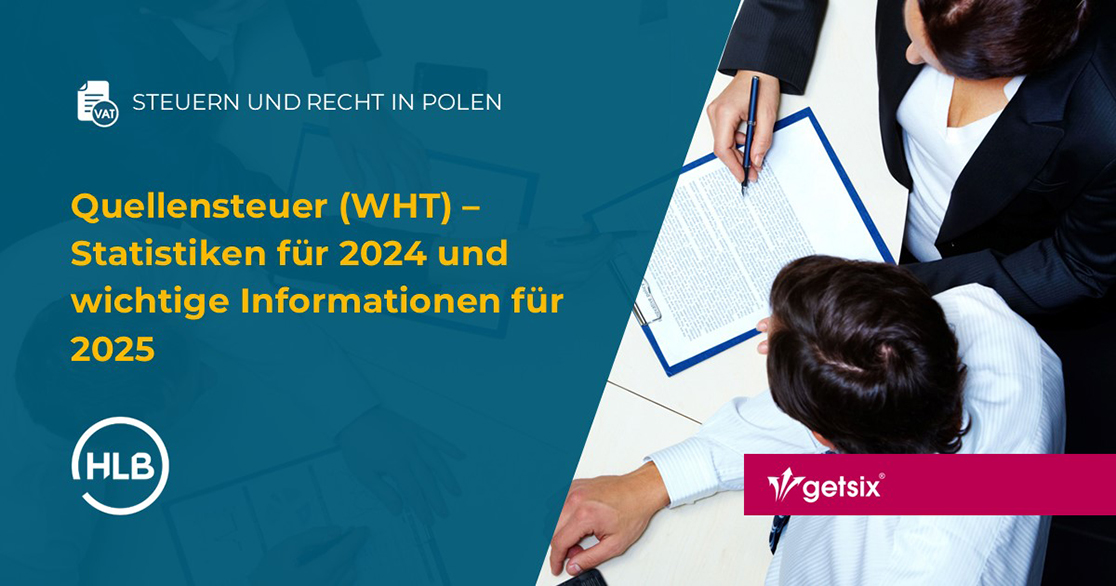 Quellensteuer (WHT) – Statistiken für 2024 und wichtige Informationen für 2025